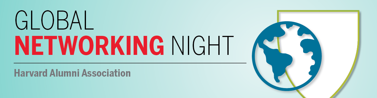 Join us on this year’s Harvard Global Networking Night!